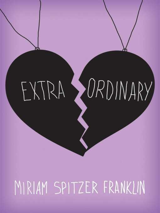 Title details for Extraordinary by Miriam Spitzer Franklin - Wait list